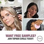 Free Beauty Products with Topbox Circle